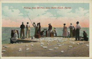 Old Postcard - Fishing From The Pier - Anna Maria Beach Fl