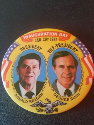 Inauguration Day 1981 Ronald Reagan George Bush Pin/button