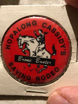 Hopalong Cassidy’s Saving Rodeo Pinback 1950 