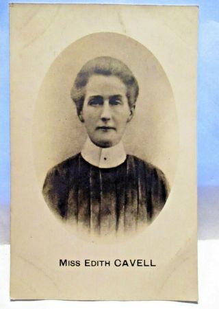 Wwi French Real Photo Postcard Miss Edith Cavell,  Heroine British War Nurse