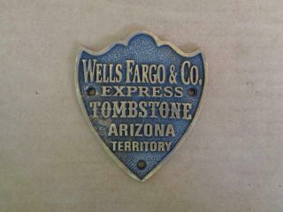 Brass Wells Fargo & Co Express Tombstone Arizona Territory Sign Plaque