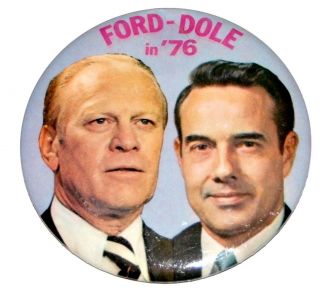 1976 Gerald Ford 4 Inch Dole Campaign Pin Pinback Political Button Presidential