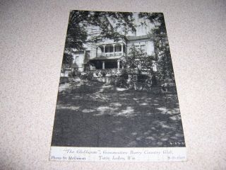 1920s The Clubhouse,  Commodore Barry Country Club Twin Lakes Wi Antique Postcard