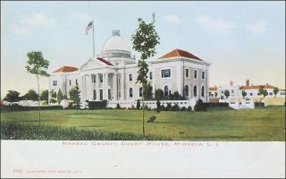 Nassau County Court House,  Mineola,  Long Island,  Ny.  Pre - 1908.