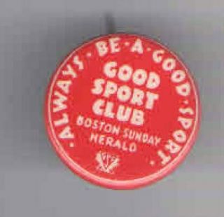 Vintage Good Sport Club Pin Boston Sunday Herald Newspaper Premium Pinback