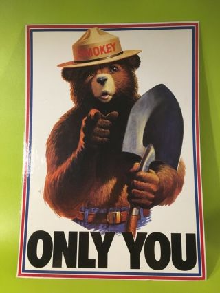 Vintage (1985?) Smokey Bear Poster.  " Only You " Classic Poster 85 - Cffp - 2