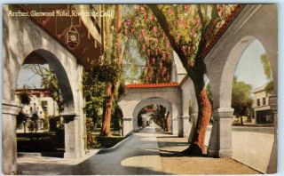Riverside,  California Ca Arches At The Glenwood Hotel Ca 1910s Postcard
