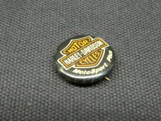 Vintage Pin Back Button Harley - Davidson Motorcycles Motosport Plus Kingston On