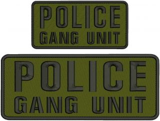 Police Gang Unit Embroidery Patch 4x10 And 3x6 Hook Od Green