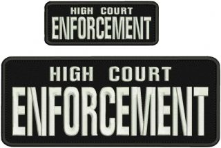 High Court Enforcement Embroidery Patches 4x10 And 2x5 Hook On Back