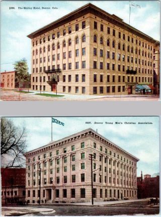 2 Postcards Denver,  Colorado Co Shirley Hotel,  Y.  M.  C.  A.  Ca 1910s