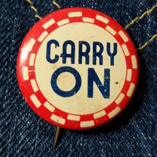Vintage 1940s Novelty Pin Pinback Button Carry On