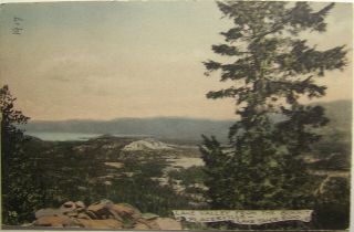 Placerville - Lake Tahoe Road View Of Lake Valley From The Summit Postcard - 1917