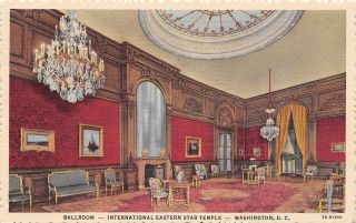 Washington Dc International Eastern Star Masonic Temple Ballroom 1937 Linen Pc