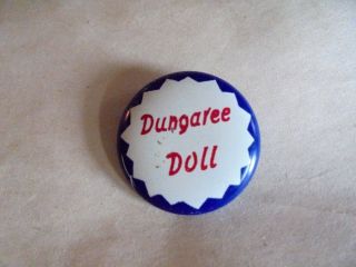 Vintage Dungaree Doll Eddie Fisher Or Jerry Lee Lewis Rock And Roll Song Pinback