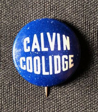 Calvin Coolidge 1924 Presidential Campaign Pinback Button Badge.