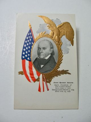 1905 - 1909 Era John Quincy Adams Presidential Embossed Postcard