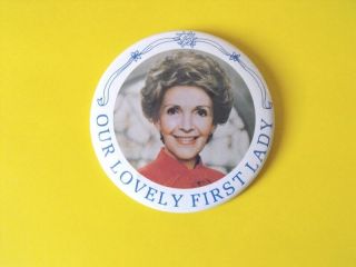Rare 1980 - 81 Nancy Reagan Button Pinback Ronald Campaign