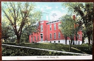 Barry,  Illinois: Public School Building View Ca1907 - 1910s