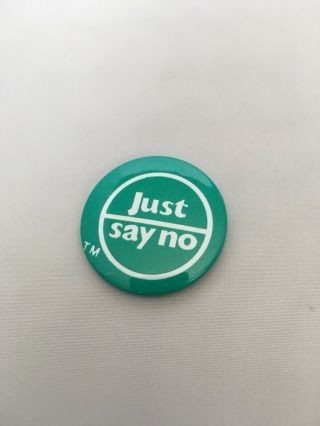 JUST SAY NO Pinback Button - Vintage Pin Green 1.  5 Inch 3