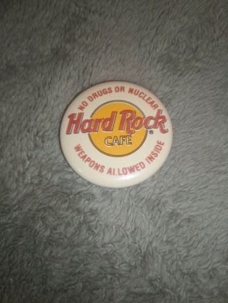 Vintage 80s Hard Rock Cafe Pinback Button Pin Badge - No Drugs Or Nuclear Weapons