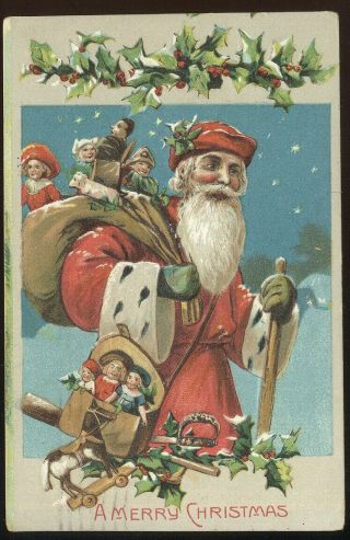 1908 Merry Christmas Pc,  Handsome Walking Santa Claus With Dolls And Toys