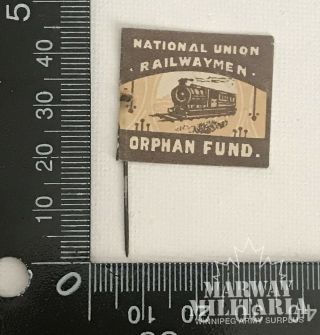 WW1 British National Union Railway Orphan Fund We Assist Widows Paper Tag (16968) 2