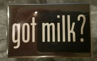Got Milk? Pin From Early 90 