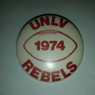Vtg Pinback Button 1974 Unlv Rebels Football University Of Nevada Las Vegas Ncaa