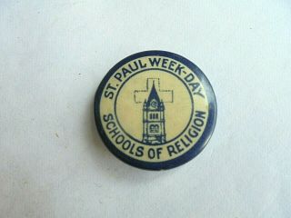 Vintage St Paul Week - Day Schools Of Religion Pinback Button