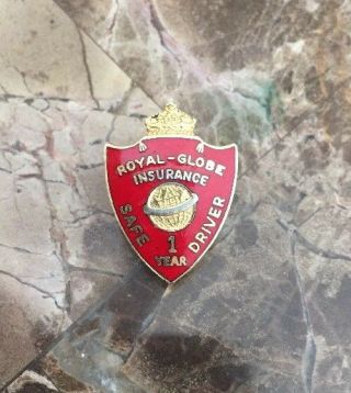 Vintage Royal - Globe Insurance 1 Year - Safe Driver Award Enamel Lapel Pin