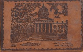 Montpelier,  Vt Capitol Building On A Leather Postcard C1906