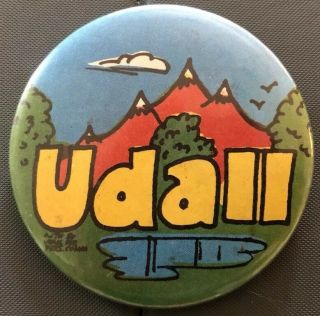 Vintage Unusual Congressman Mo Udall President Pin Pinback Button 1976