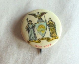 Cool Vintage York State Seal Excelsior Celluloid Pinback Button