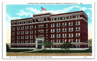 International General Electric Co.  And Wgy Radio,  Schenectady,  Ny Postcard