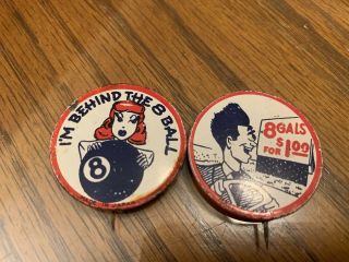 Im Behind The 8 Ball & 8 Gals For $1,  Vintage Pins Back Buttons Japan