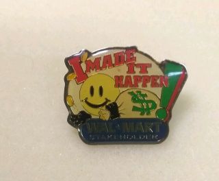 Rare Walmart Lapel Pin Smiley I Made It Happen Share Holder Pin