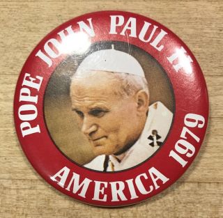 Pope John Paul Ii Pinback Button 1979 Visit To America Collectible Pin Saint