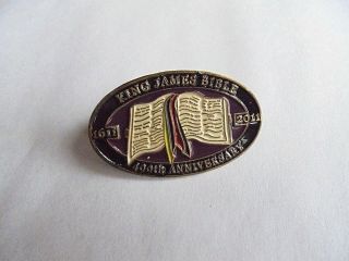 King James Bible 1611 - 2011 400th Anniversary Church / Sunday School Lapel Pin
