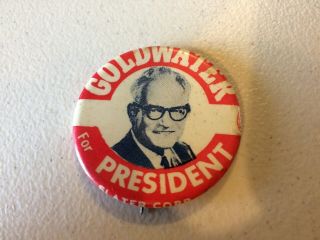 1964 Barry Goldwater For President Campaign Button,  N.  G.  Slater Corp.