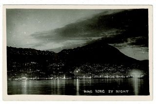 Early Real Photo Postcard - Hong Kong By Night China - Topical Message