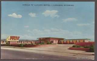 Circle " S " Luxury Motel - Laramie,  Wy U S 30 Lincoln Highway