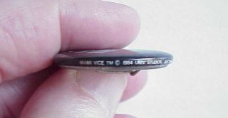1984 Miami Vice Button - Up Company Pin Back Button Don Johnson Sonny Crockett 3