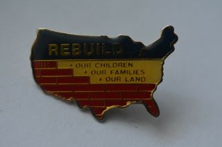 1990 Rebuild Our Children Our Families Our Land Usa Enamel Lapel Tie Tack Pin