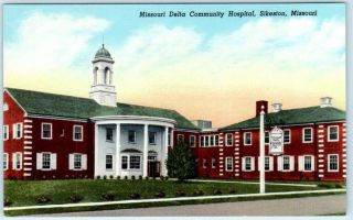 Sikeston,  Mo Ca 1940s Linen Missouri Delta Community Hospital Postcard