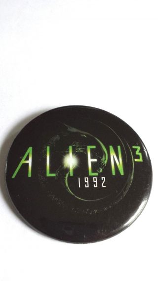 Rare Vintage 1992 Alien 3 Movie Promo Button 1 - Aliens David Fincher Pin