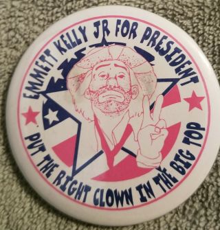Vintage Clown Emmett Kelly Jr.  Political Pinback Button 2 1/4 " President