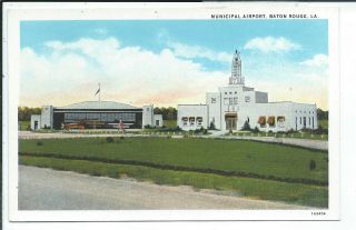 Baton Rouge La Louisiana Postcard Municipal Airport