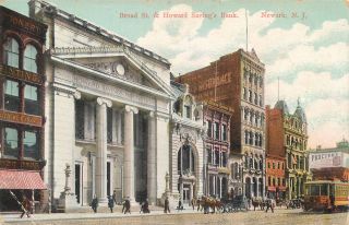 Newark,  Jersey Nj Broad Street Scene Howard Savings Bank 1910s Postcard