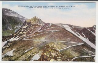 Switchbacks On Pikes Peak Auto Highway – Mile 14 - Colorado – Circa 1940’s Card